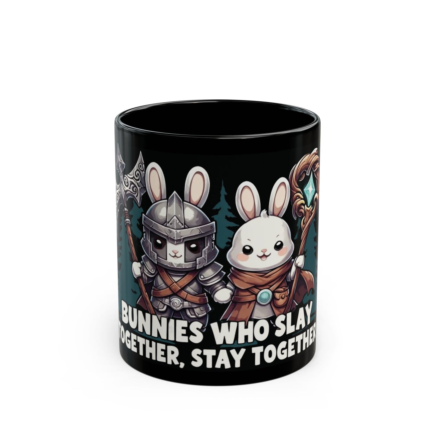 Bunnies Who Slay Together, Stay Together Mug