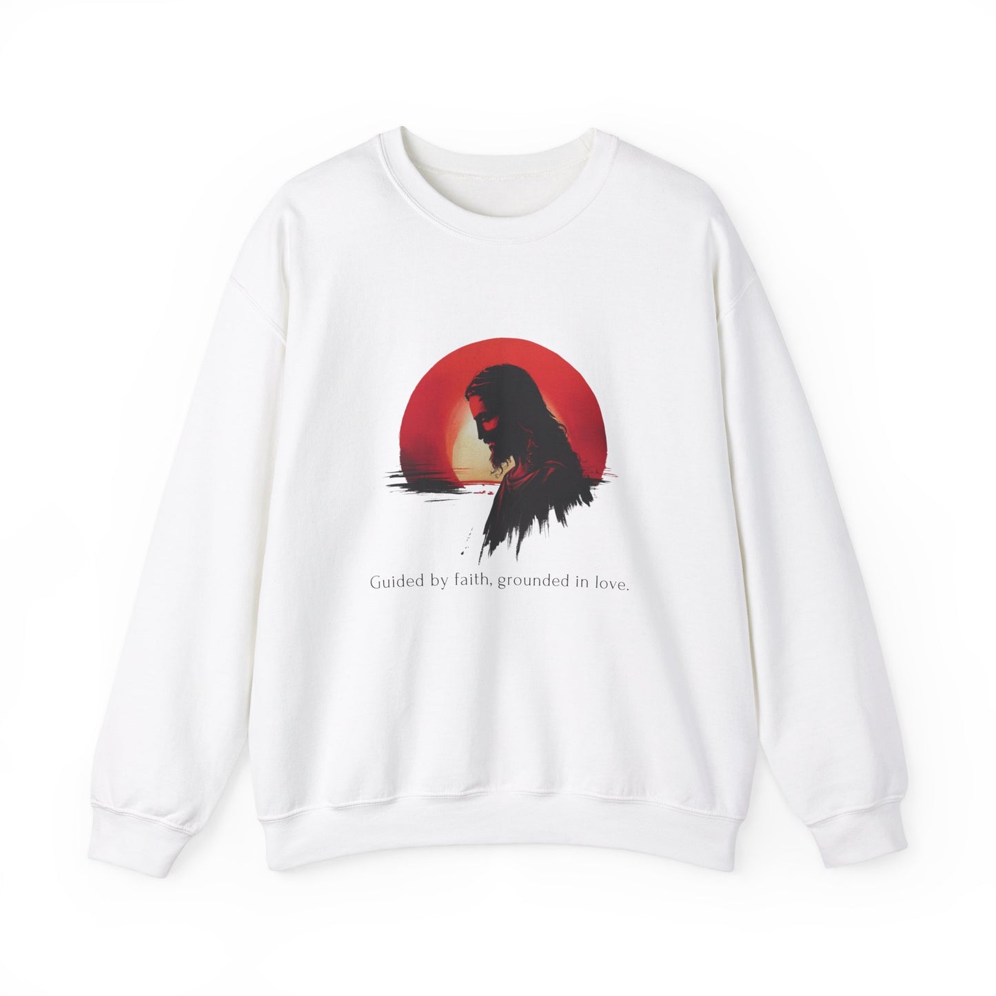 Jesus, Guided by faith, grounded in love. Adult Sweatshirt