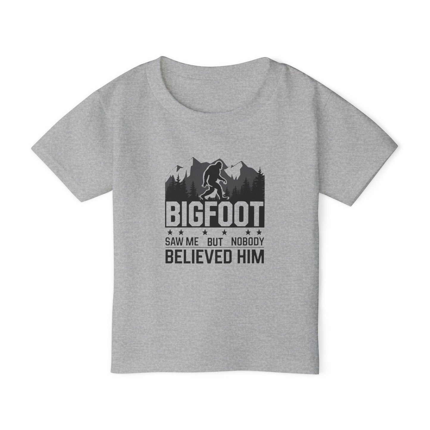 BIGFOOT Saw Me But Nobody Believed Him Toddler T-shirt