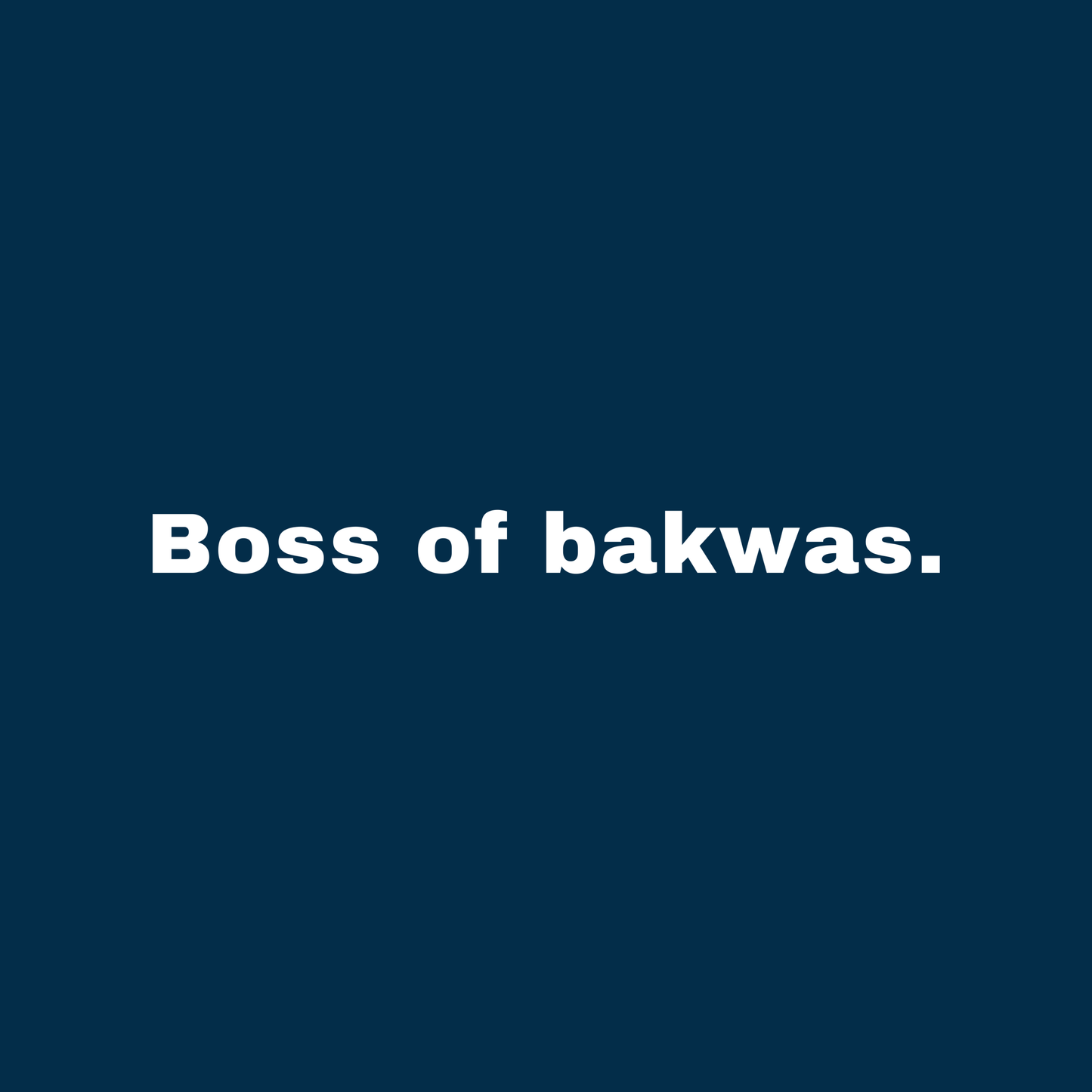 Boss of Bakwas. Women's T-shirt