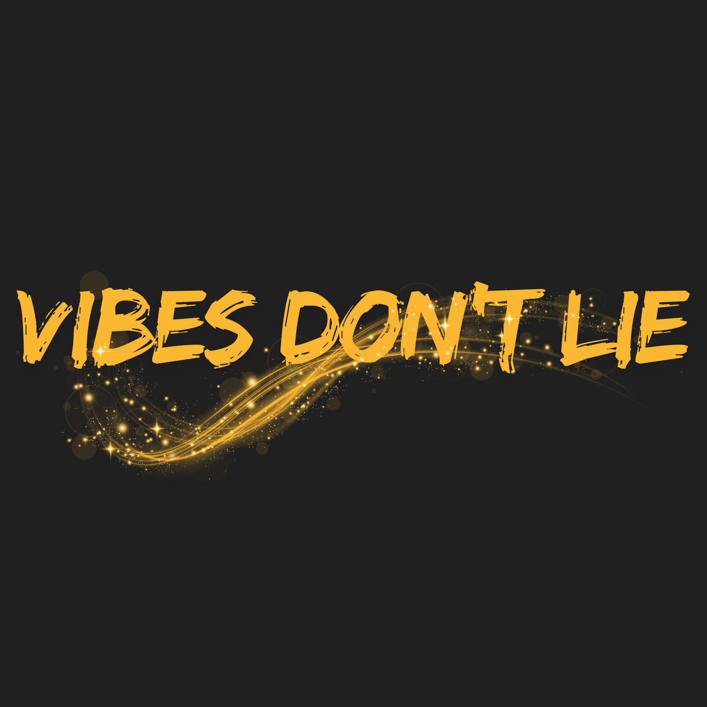 Vibes Don't Lie Women's T-shirt