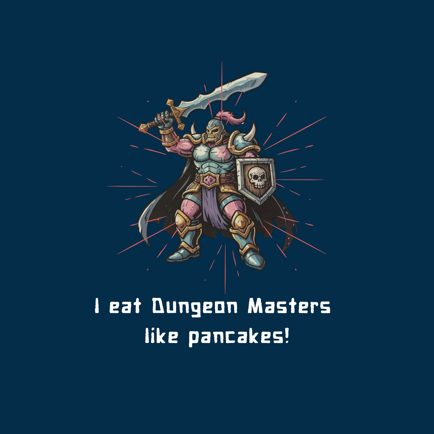 I Eat Dungeon Masters Like Pancakes Women's T-shirt
