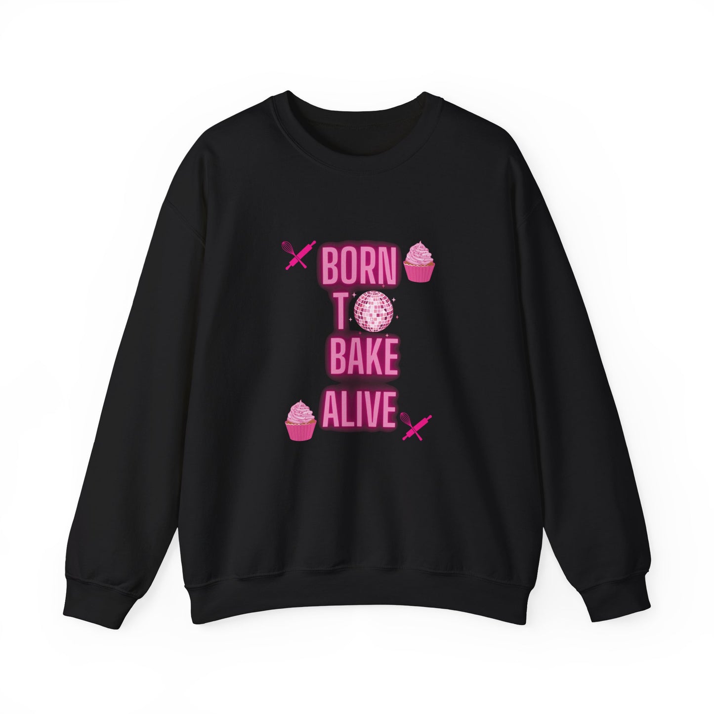 Born To Bake Alive Adult Sweatshirt