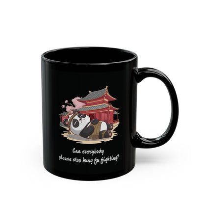 Can Everybody Please Stop Kung Fu Fighting? Mug