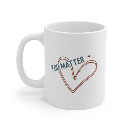 You Matter Mug