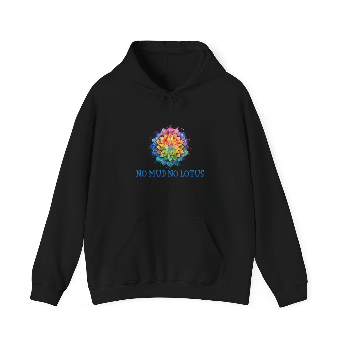 No Mud No Lotus Adult Hoodie