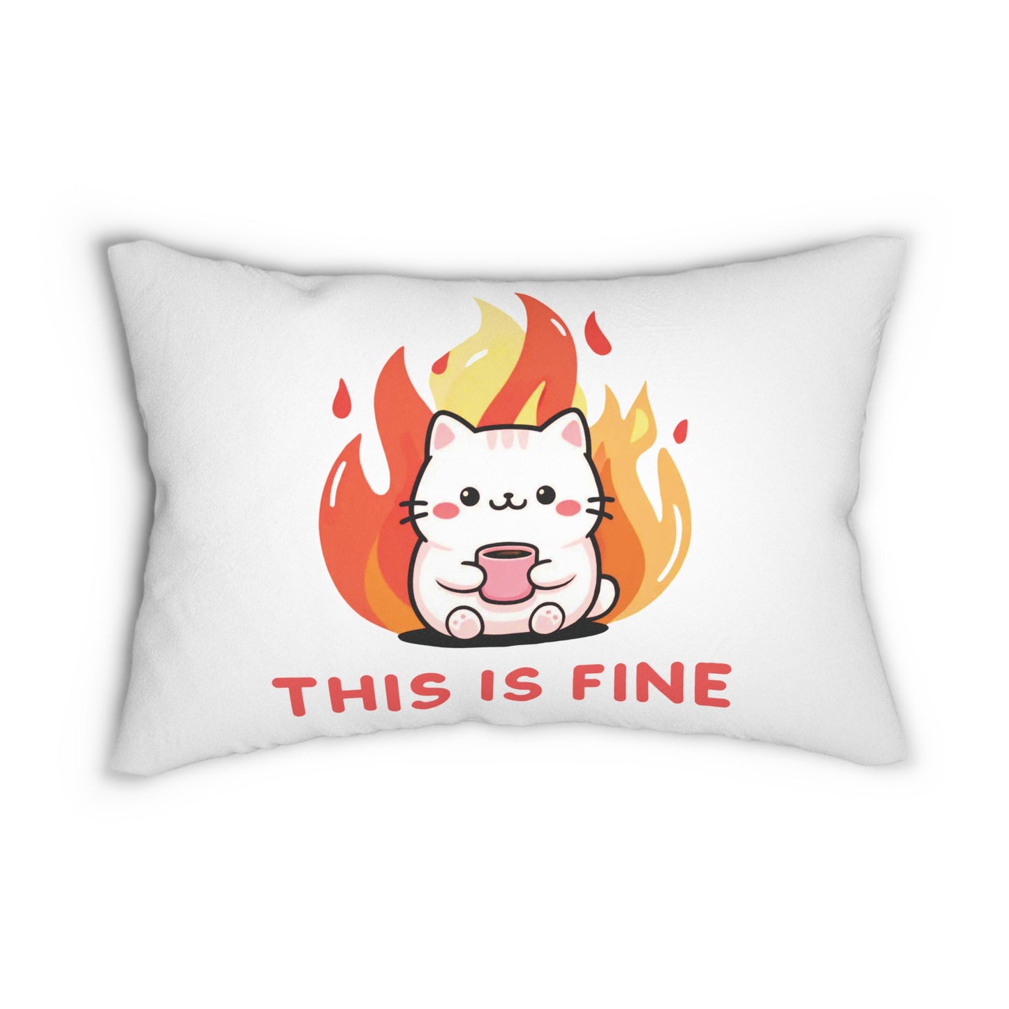 This Is Fine Pillow