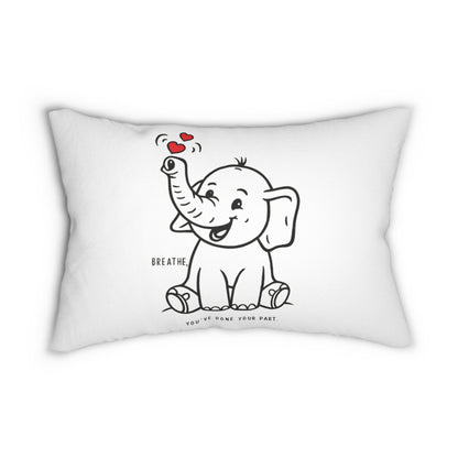 Breathe, You've Done Your Part Pillow