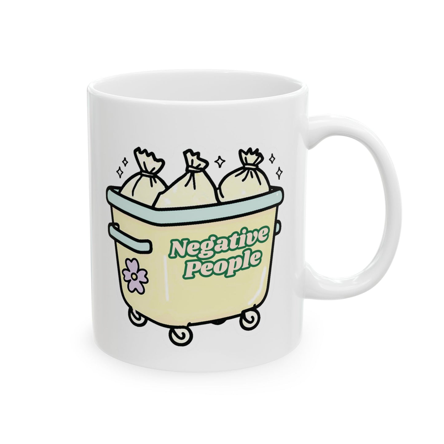 Negative People Mug