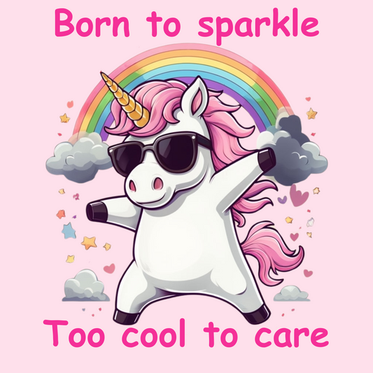 Born to sparkle, too cool to care. Adult T-shirt