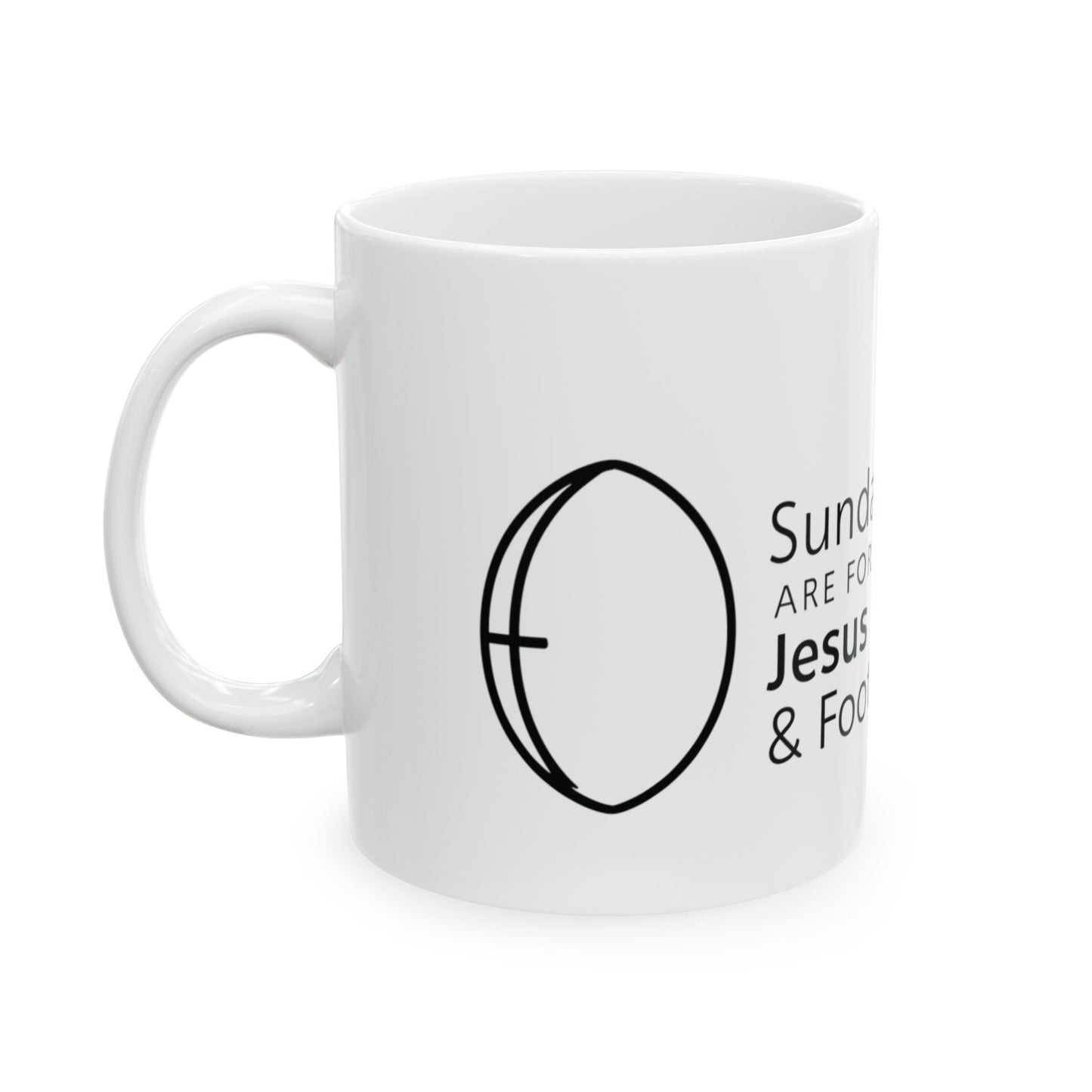 Sundays Are For Jesus And Football Mug