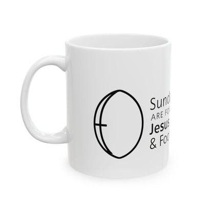 Sundays Are For Jesus And Football Mug