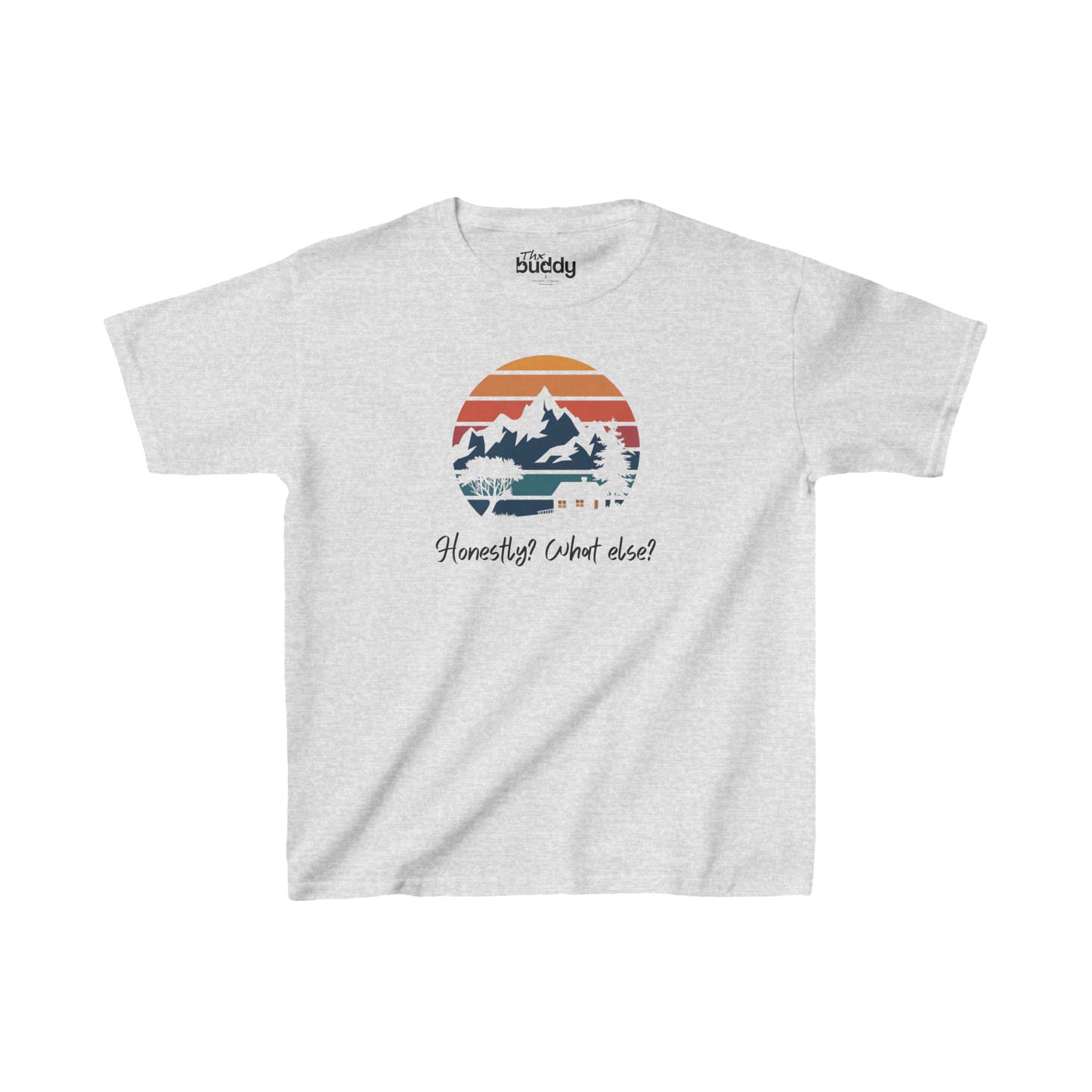 Honestly? What else? Kids/Teen T-shirt