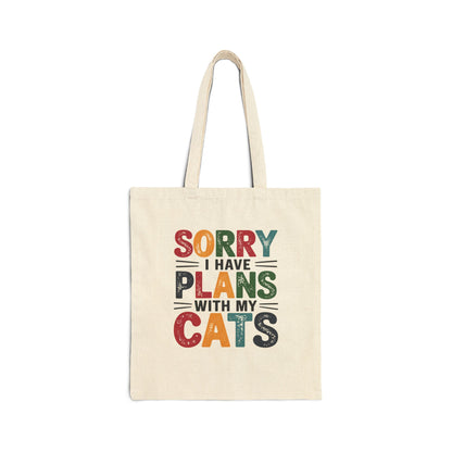 Sorry I Have Plans With My Cats Bag