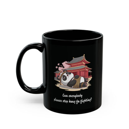 Can Everybody Please Stop Kung Fu Fighting? Mug