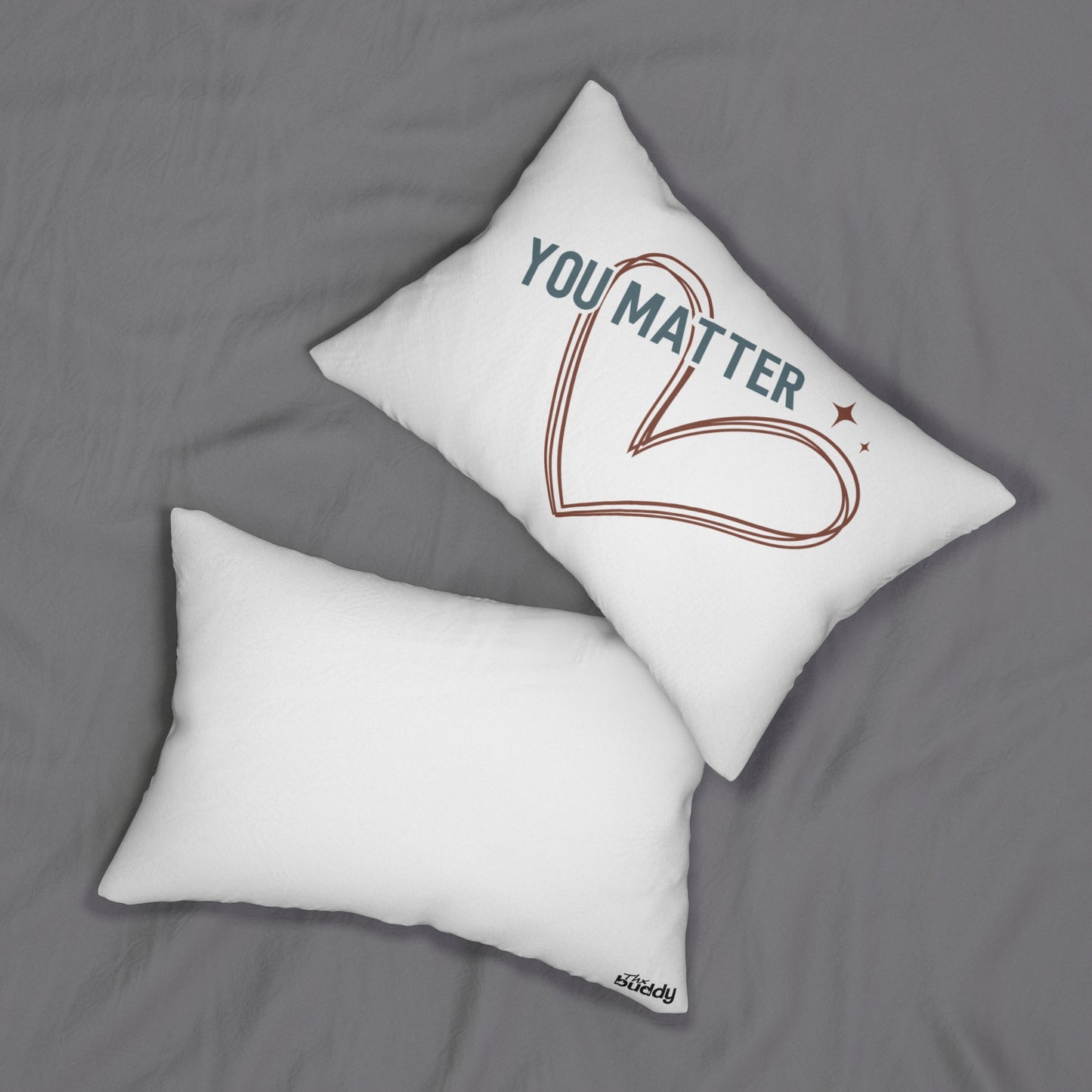 You Matter Pillow