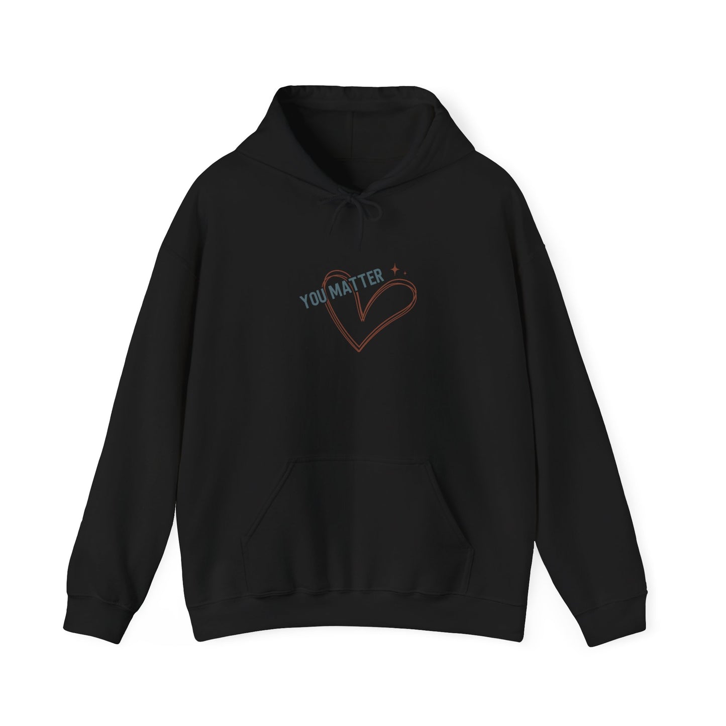 You Matter Adult Hoodie