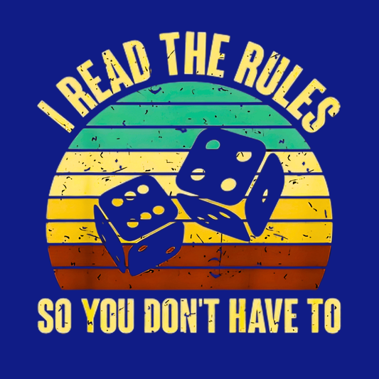 I Read The Rules So You Don't Have To Men's T-shirt