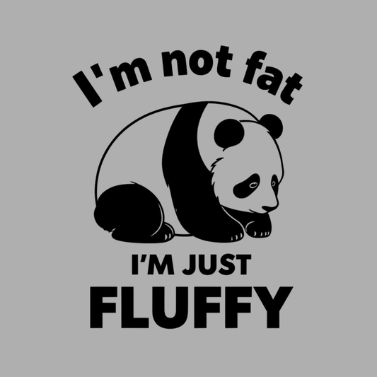 I'm Not Fat I'm Just Fluffy Women's T-shirt