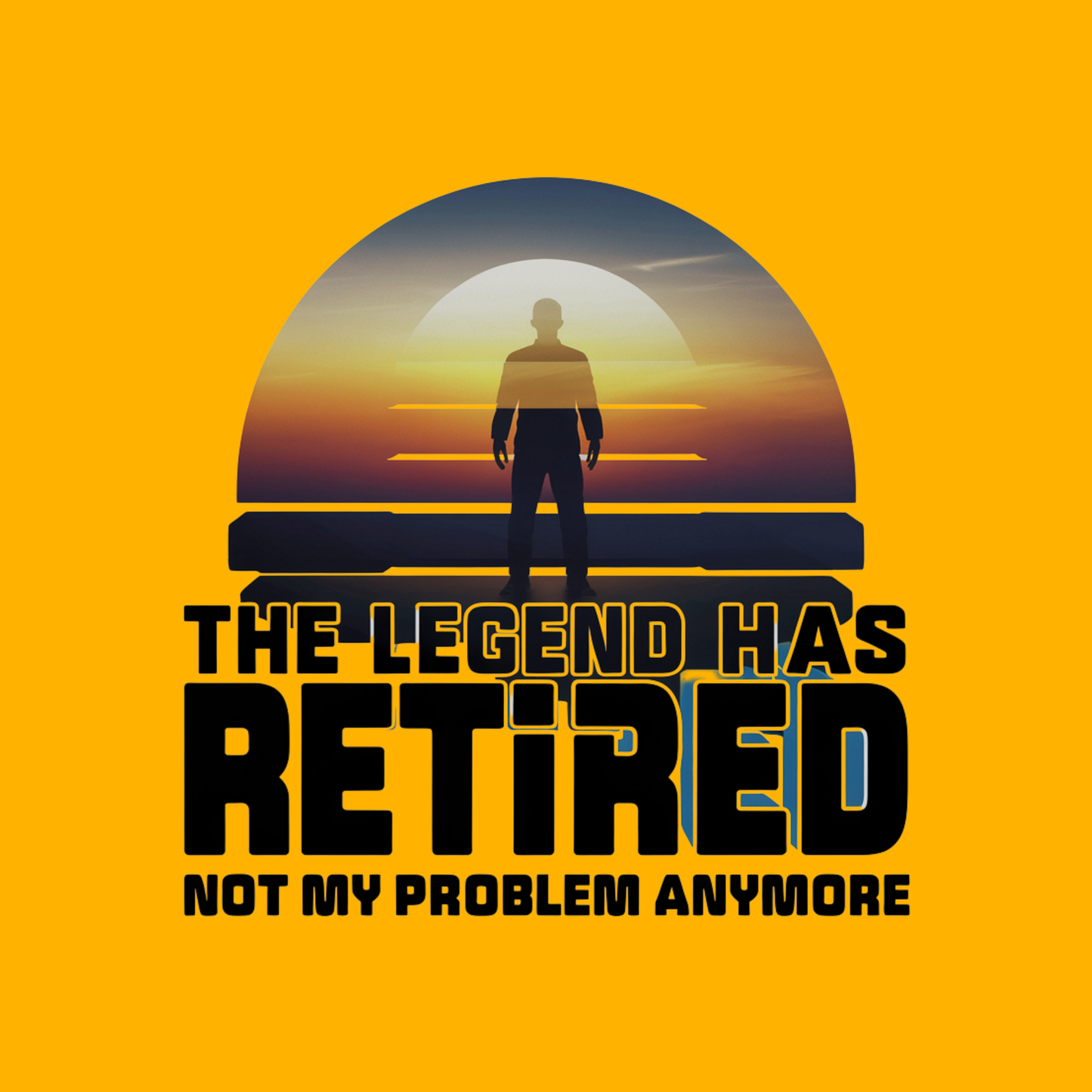 The Legend Has Retired Not My Problem Anymore Women's T-shirt