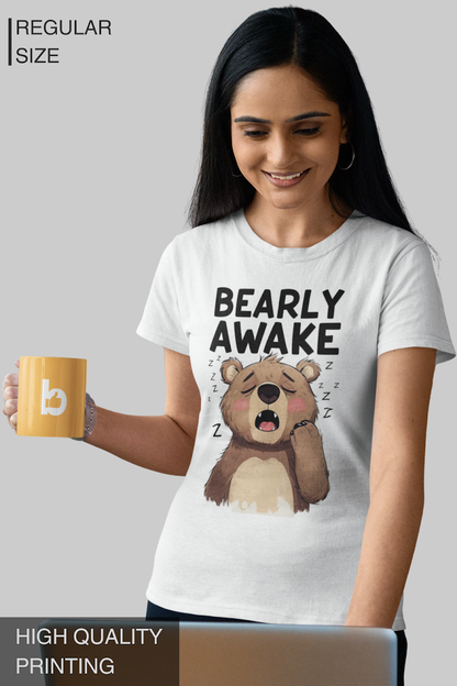 Bearly Awake Women's Tshirt