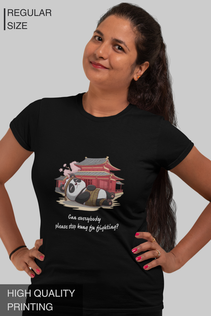 Can Everybody Please Stop Kung Fu Fighting Women's Tshirt