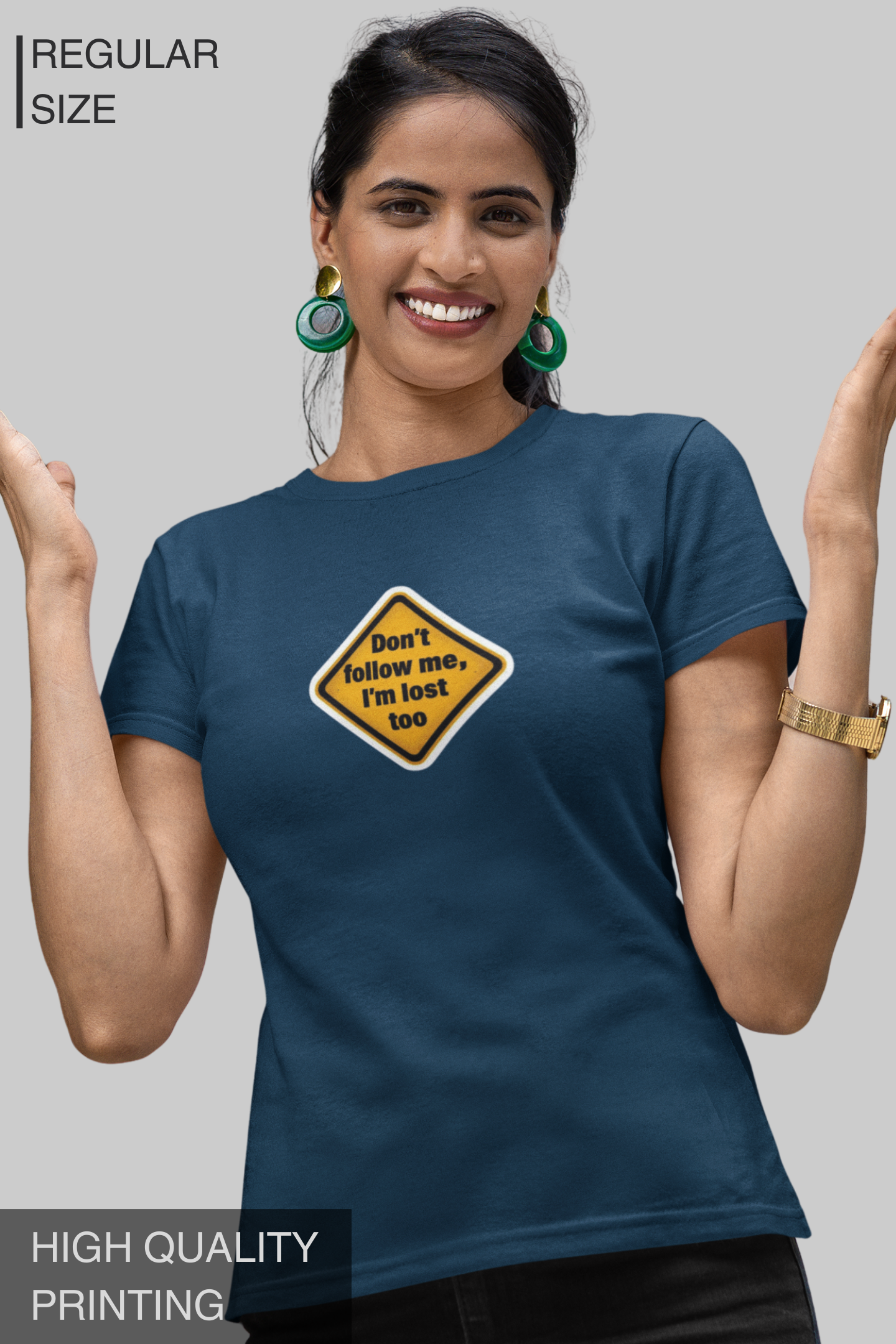 Don't Follow Me I'm Lost Too Women's TShirt