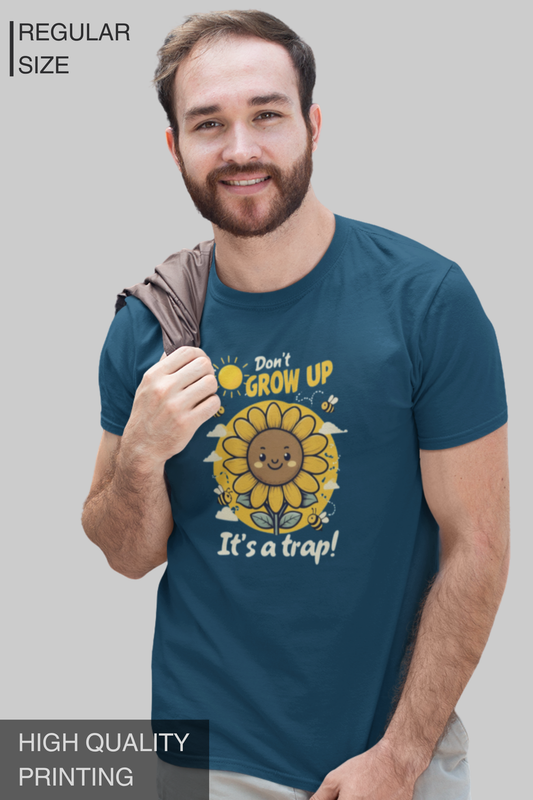Dont Grow Up Its A Trap Men T Shirt