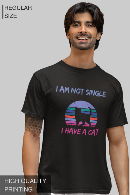 I Am Not Single I Have a Cat Men's Tshirt