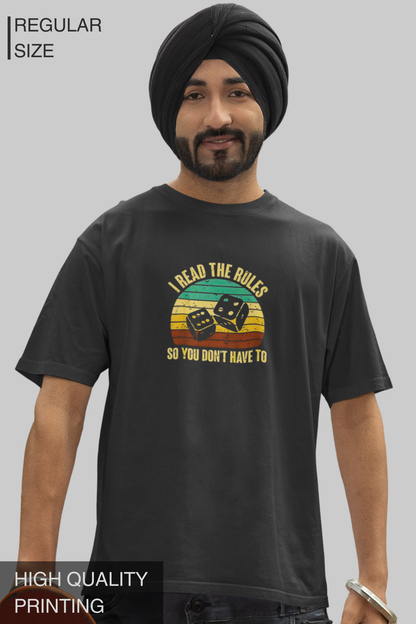 I Read The Rules So You Don't Have To Men's Tshirt