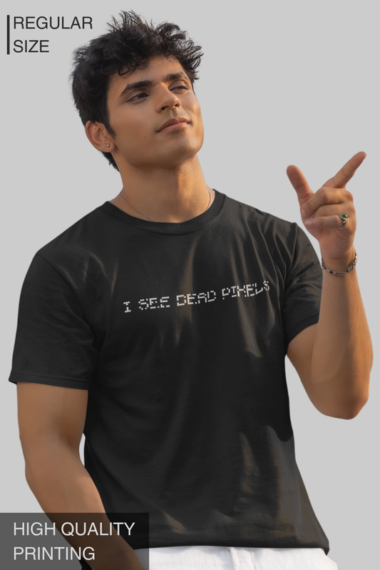 I See Dead Pixels Men's Tshirt