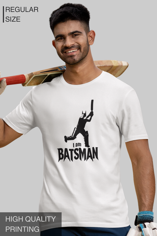 I Am BATSMAN Men T Shirt