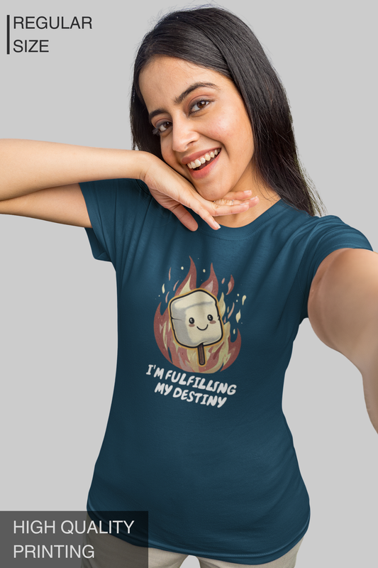 I am Fulfilling My Destiny Women T-shirt