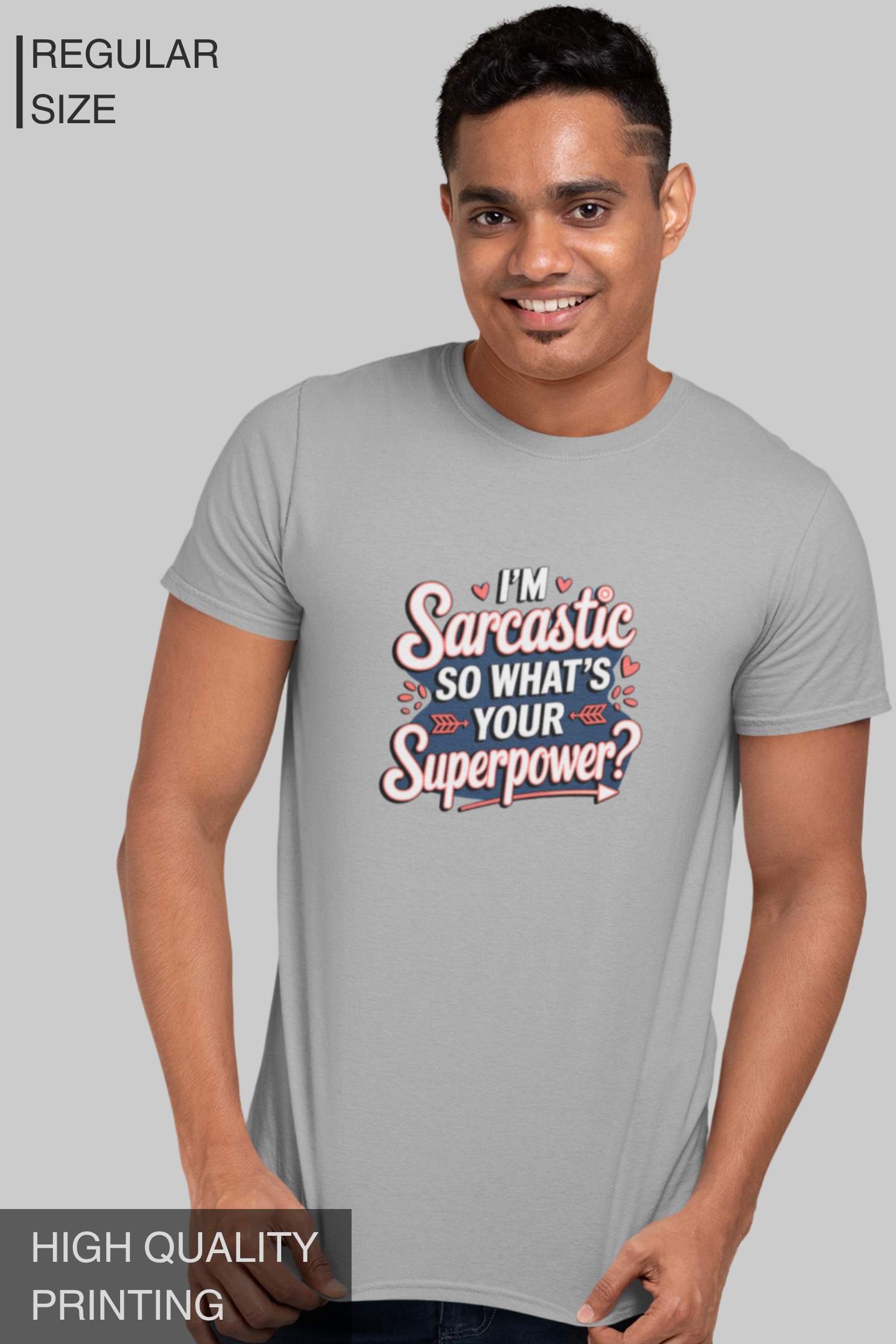 I'm Sarcastic So What's Your Superpower Men's Tshirt