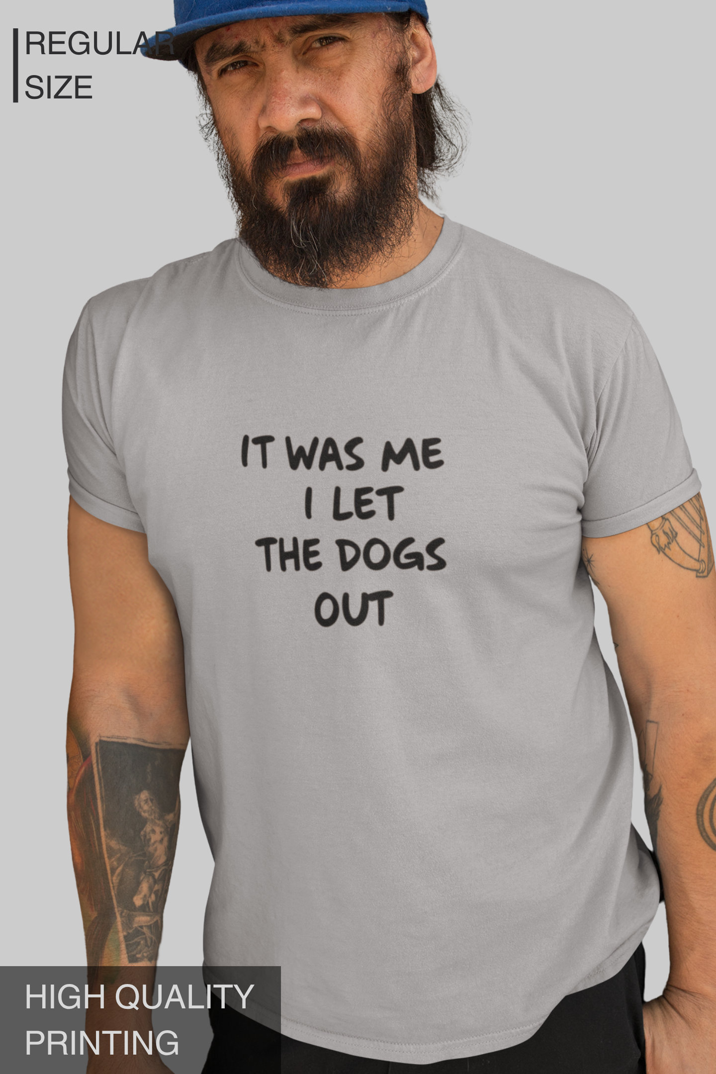 It Was Me I Let The Dogs Out Men's TShirt