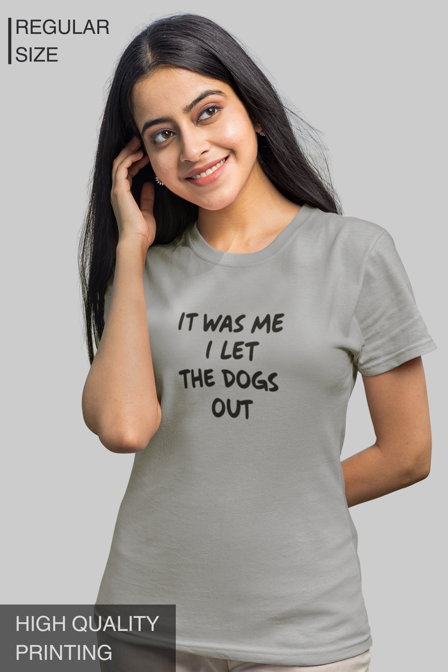 It Was Me I Let The Dogs Out Women's TShirt