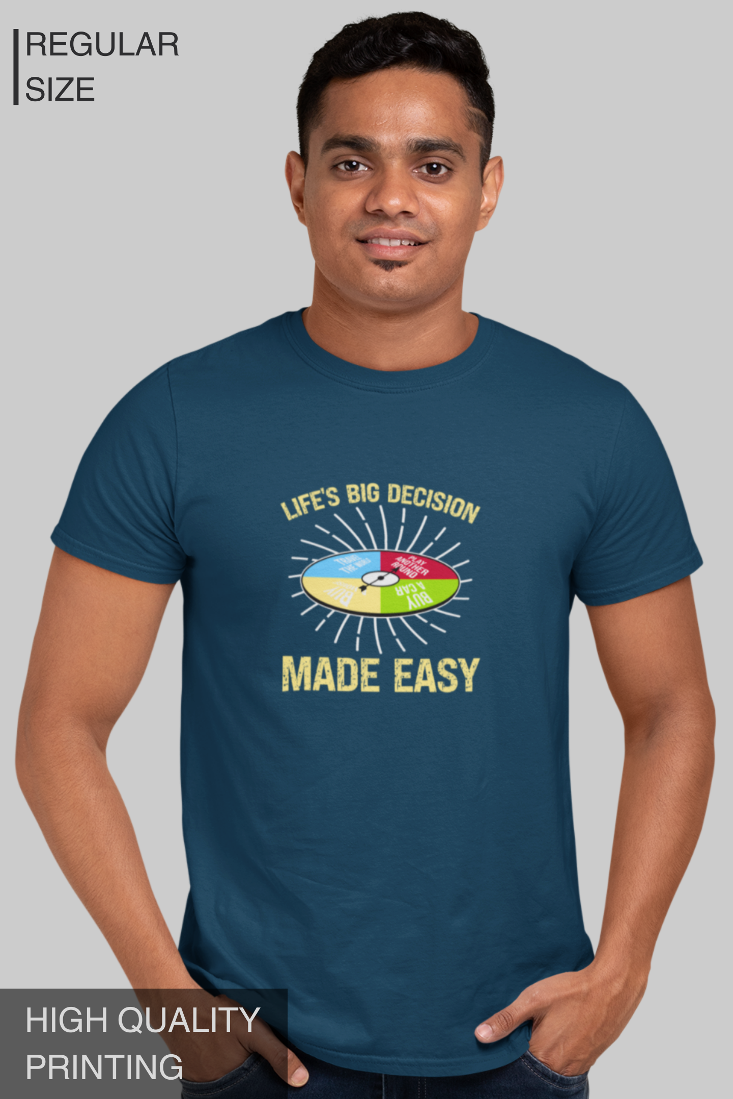 Life's Big Decision Made Easy Men's TShirt