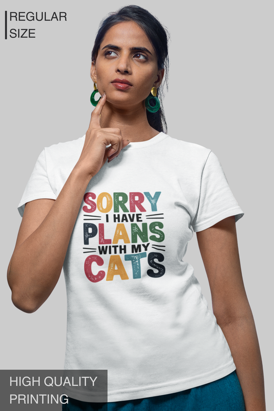 Sorry I Have Plans With My Cats Women's Tshirt