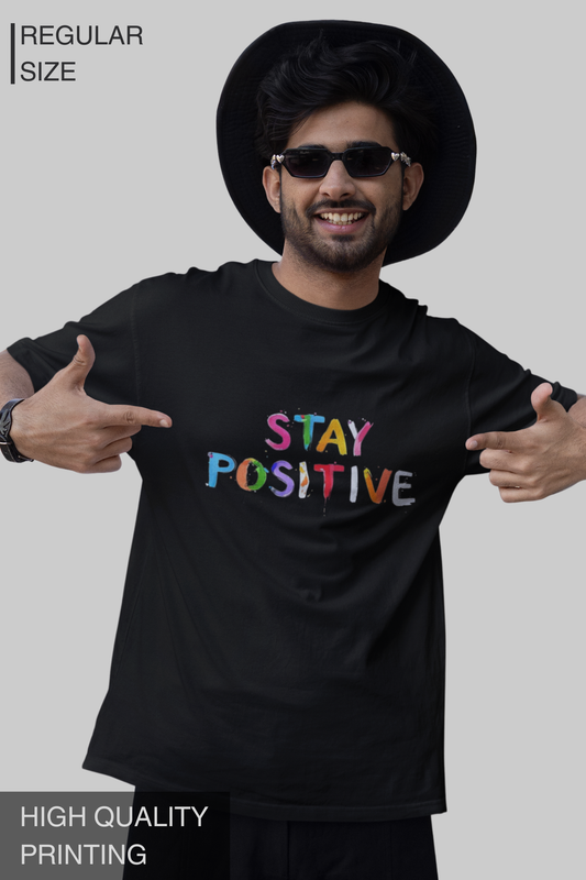 Stay Positive Men's Tshirt