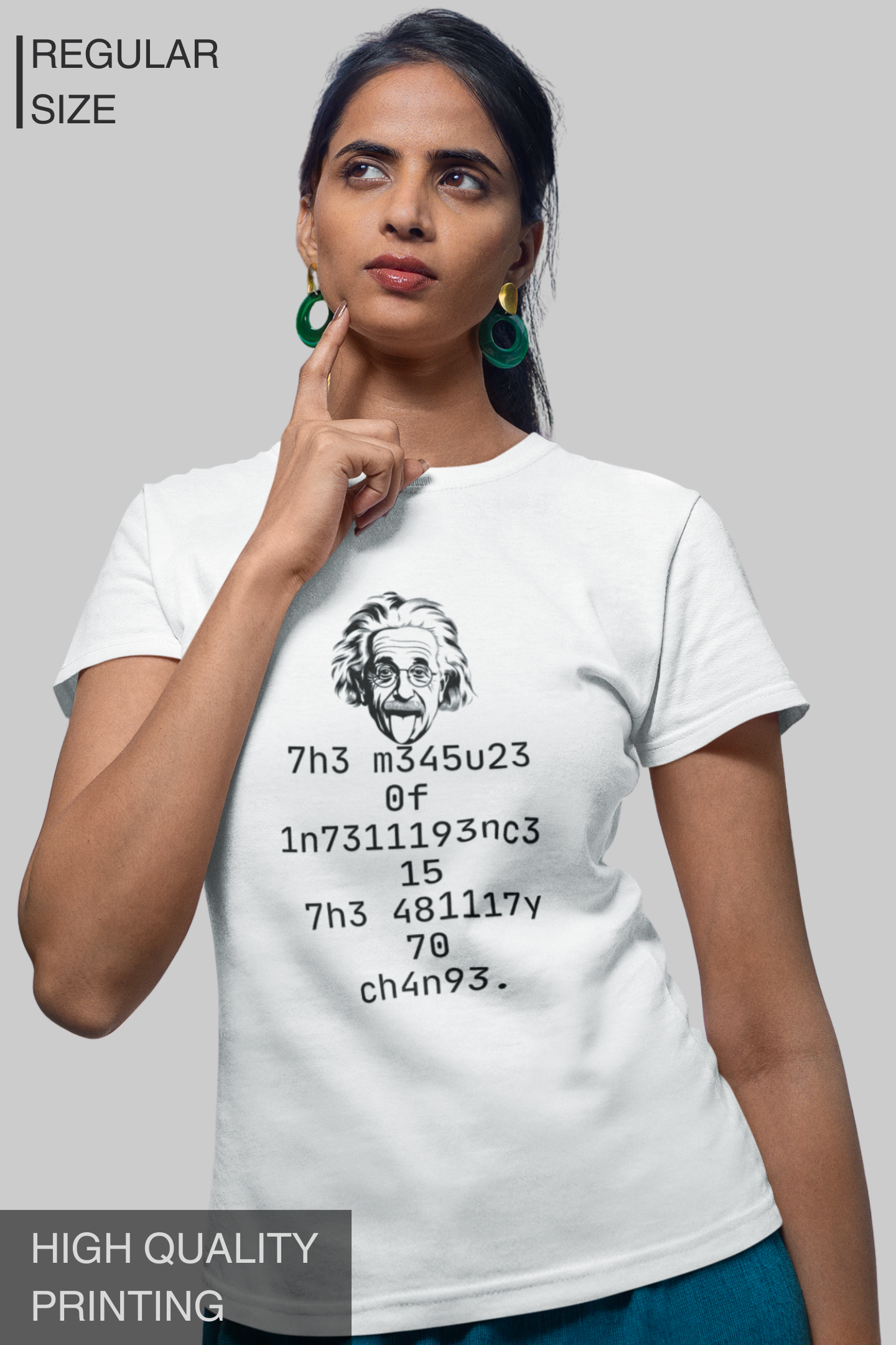The Measure Of Intelligence Is The Ability To Change Women's Tshirt
