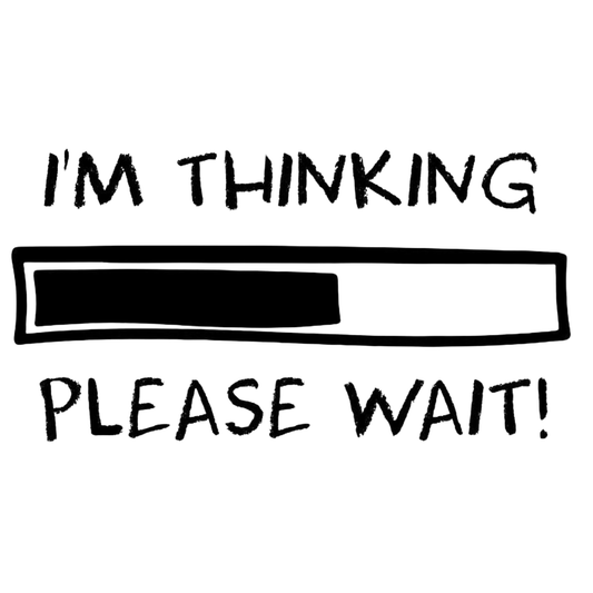 I'm Thinking, Please Wait! Men's T-shirt