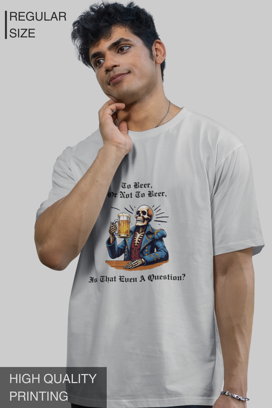 To Beer Or Not To Beer Men's Tshirt