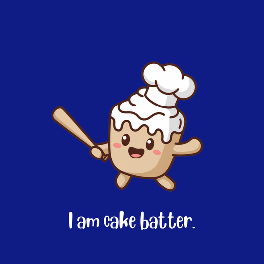 I Am Cake Batter Men's T-shirt