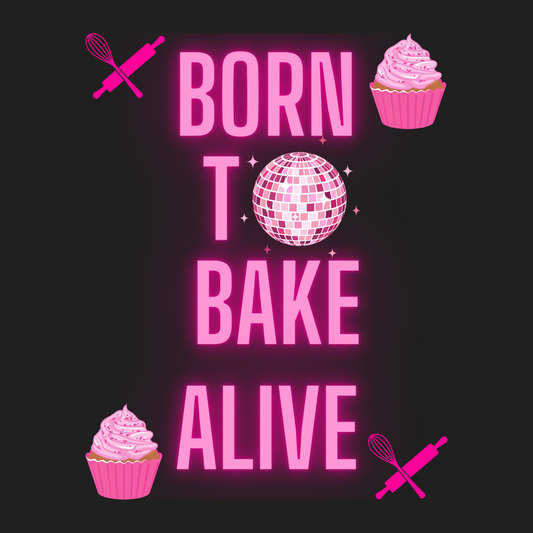 Born To Bake Alive Men's T-shirt