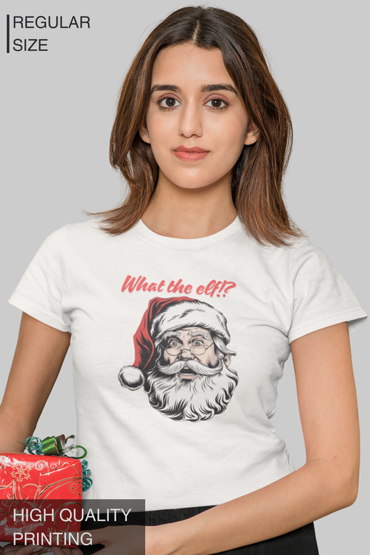 What The Elf Women's TShirt