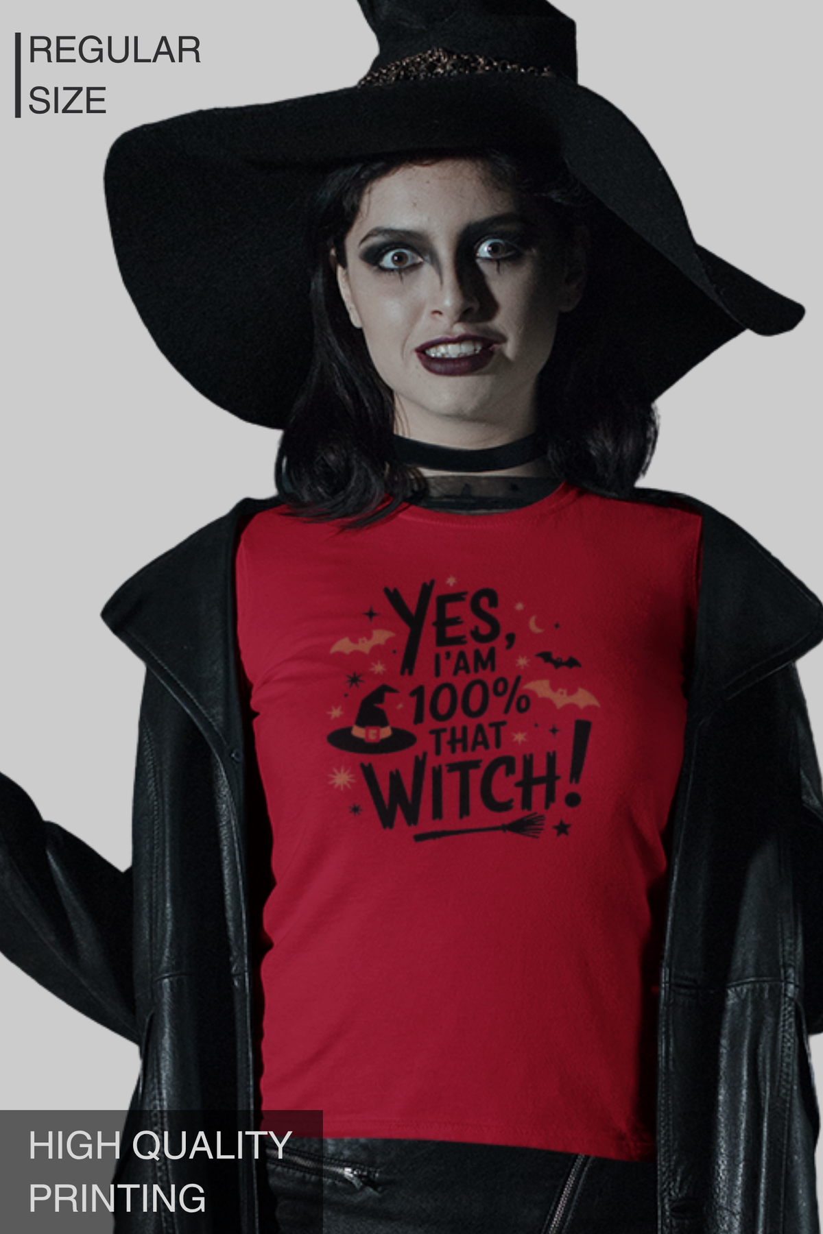 Yes, I'm 100% That Witch! – Women's Halloween Graphic T-Shirt