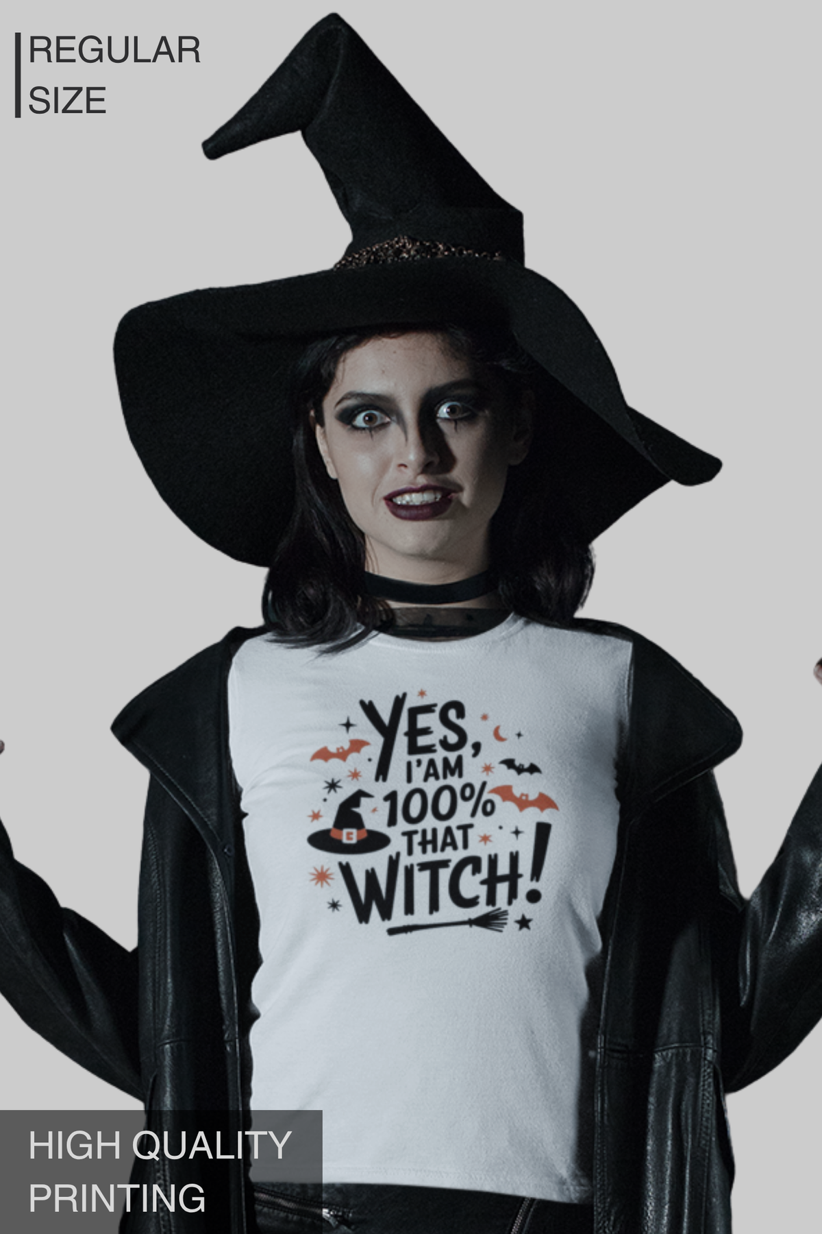 Yes, I'm 100% That Witch! – Women's Halloween Graphic T-Shirt